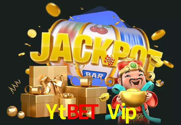 Ytbet Vip bet